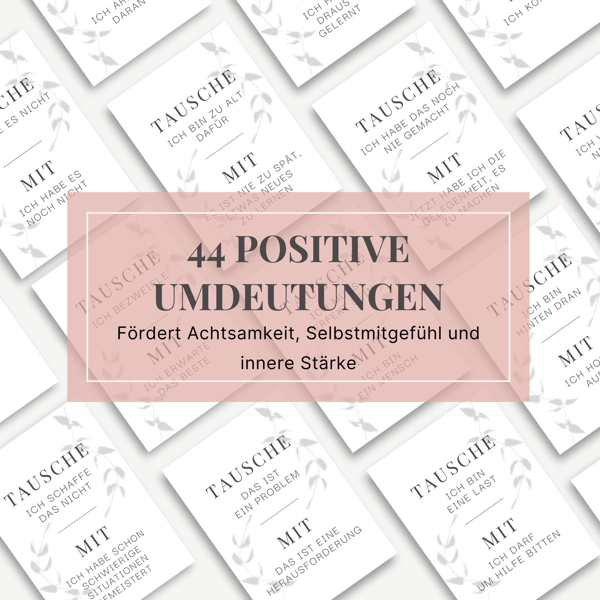 44 positive Umdeutungen - Mindset-Karten