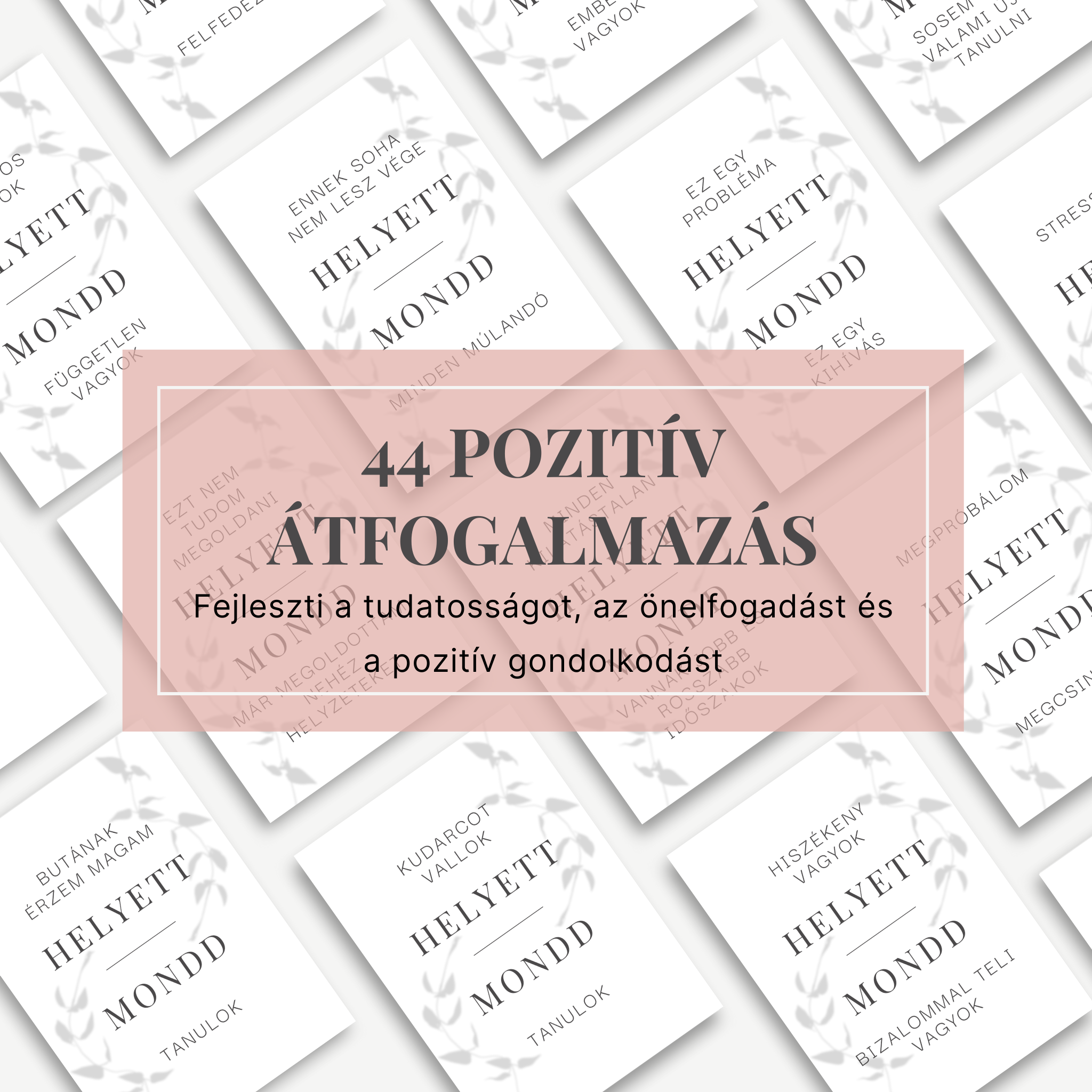 44 pozitív átfogalmazás - mindset kártyák