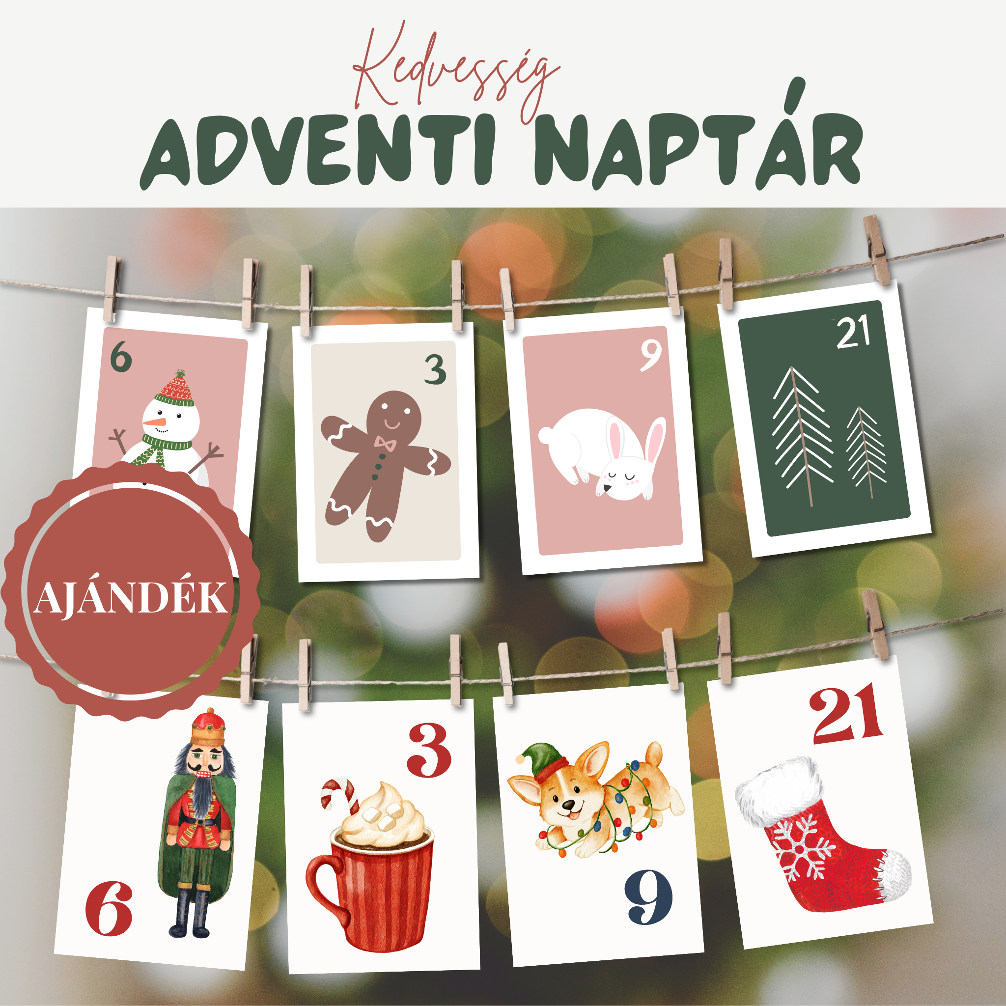 Kedvesség Adventi Naptár – 24 nap hála és kapcsolódás