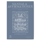 Mandala-Affirmationen Ausmalbuch: 40 Seiten für Achtsamkeit & Positivität | PDF Download