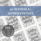 Mandala-Affirmationen Ausmalbuch: 40 Seiten für Achtsamkeit & Positivität | PDF Download