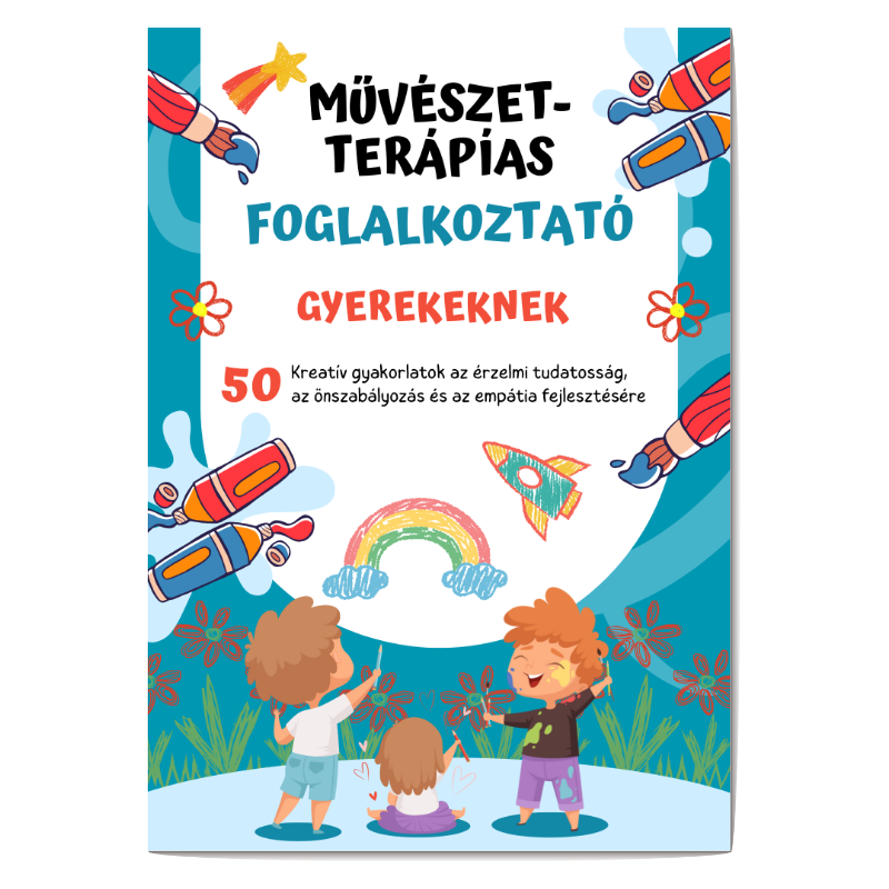 Művészetterápiás foglalkoztató gyerekeknek | PDF letöltés