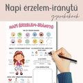 Napi érzelemjelentés feladatlap gyerekeknek (6–12 éveseknek) – érzelmi intelligencia fejlesztéséhez | PDF letöltés