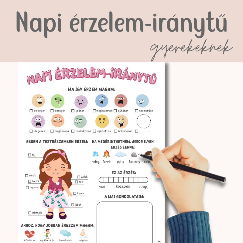 Napi érzelemjelentés feladatlap gyerekeknek (6–12 éveseknek) – érzelmi intelligencia fejlesztéséhez | PDF letöltés