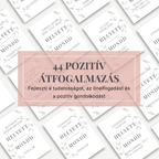 Példa oldalak a 44 pozitív átfogalmazásból
