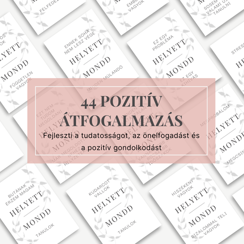 Példa oldalak a 44 pozitív átfogalmazásból