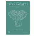 Tiermandalas – Achtsames Ausmalbuch für Ruhe & Konzentration﻿ | PDF Download